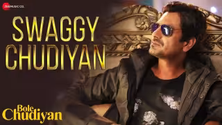 Swaggy Chudiyan Song Poster from Bole Chudiyan