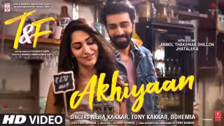 Akhiyaan Song Poster from Tuesdays & Fridays