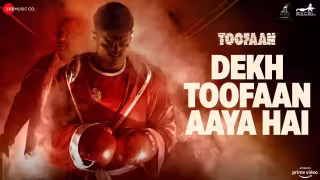 Dekh Toofaan Aaya Hai Song Poster from Toofaan
