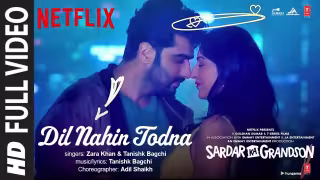 Dil Nahin Todna Song Poster from Sardar Ka Grandson