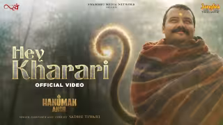 Hey Kharaari Song Poster from Hanuman Ansh