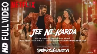 Jee Ni Karda Song Poster from Sardar Ka Grandson
