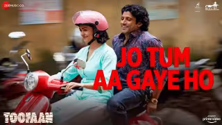Jo Tum Aa Gaye Ho Song Poster from Toofaan