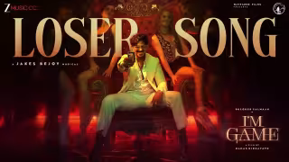 Loser Song Song Poster from I'm Game - Hindi