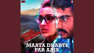 Maata Dharti Par Aaja Song Poster from Sandeep Aur Pinky Faraar