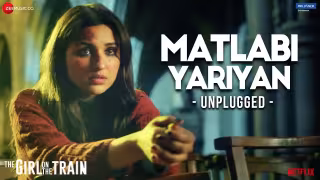 Matlabi Yariyan - Unplugged Song Poster from The Girl On The Train