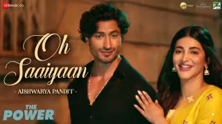 Oh Saaiyaan - Female Song Poster from The Power