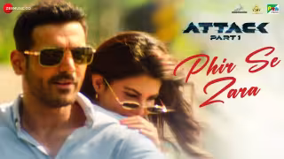 Phir Se Zara Tu Rooth Ja Song Poster from Attack