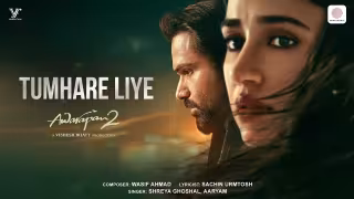 Tumhare Liye - Duet Song Poster from Awarapan 2