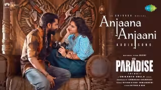 Anjana Anjani Song Poster from The Paradise
