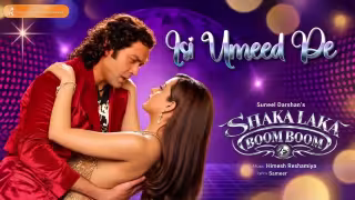 Issi Umeed Pe Jee Rahe Hai Song Poster from Shakalaka Boom Boom