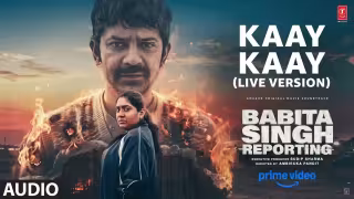 Kaay Kaay - Live Version Song Poster from Babita Singh Reporting
