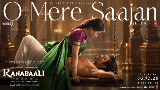 O Mere Saajan Song Poster from Ranabaali