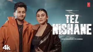 Tez Nishane Song Poster from T-Series Haryanvi