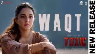 Waqt Song Poster from Toxic