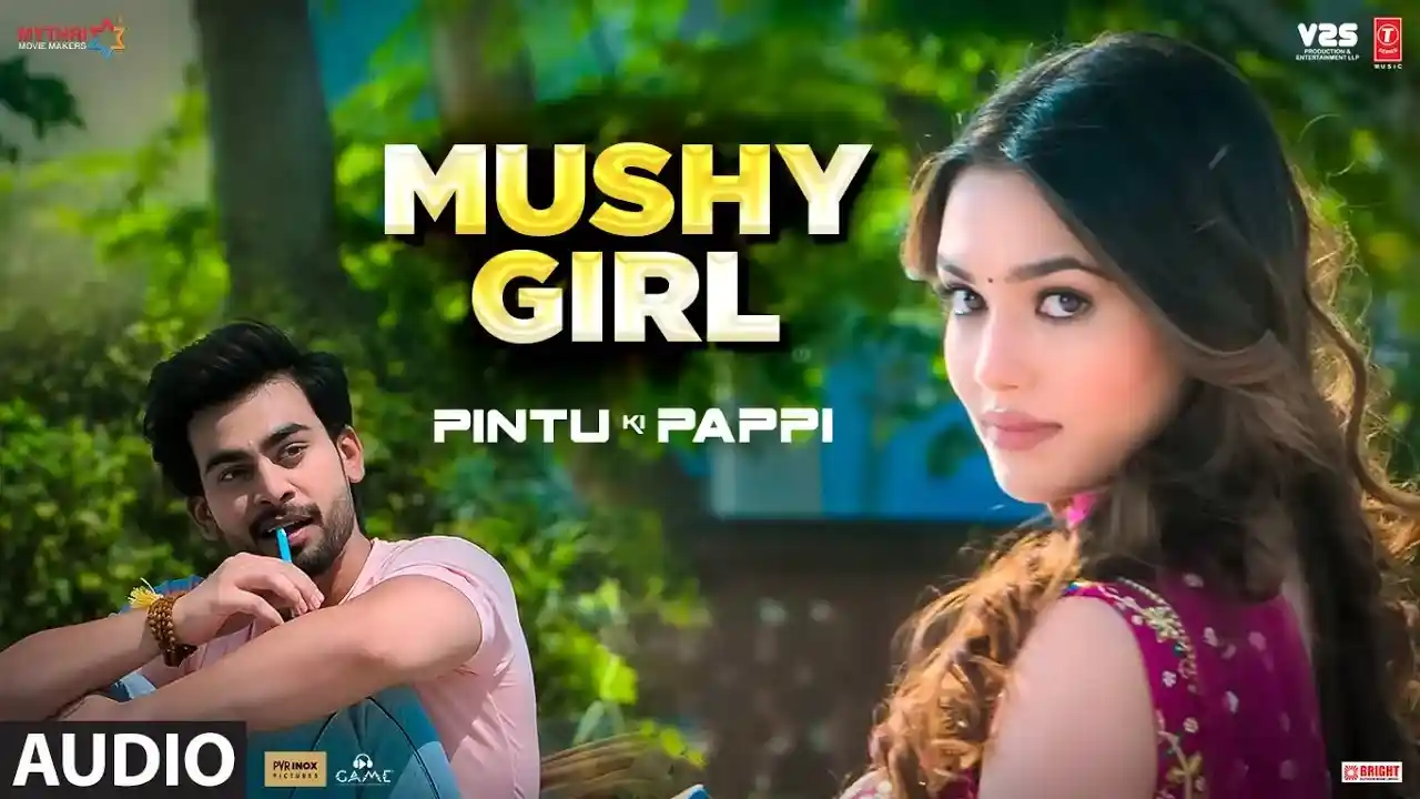 Mushy-Girl-Song-Poster-Pintu-Ki-Pappi