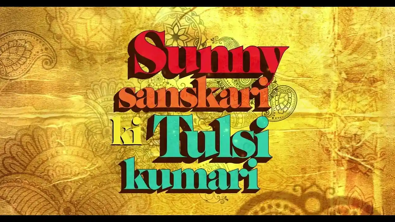 sunny-sanskari-ki-tulsi-kumari-movie-2025-trailer-poster