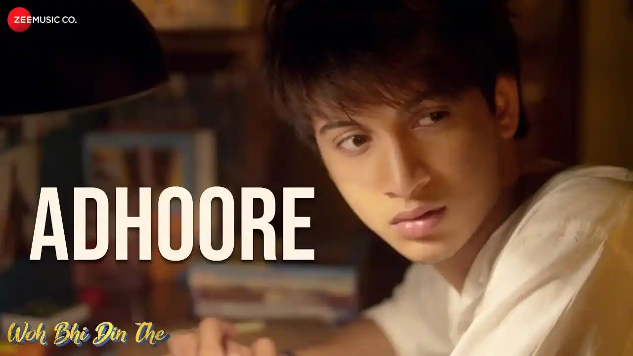 Adhoore-Song-Poster-Woh-Bhi-Din-The
