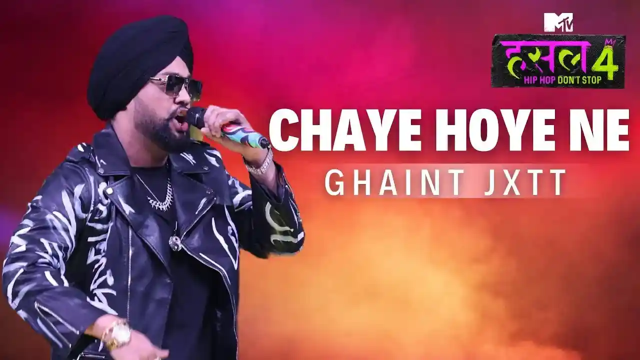 Chaye-hoye-ne-Song-Poster-MTV-Hustle-4