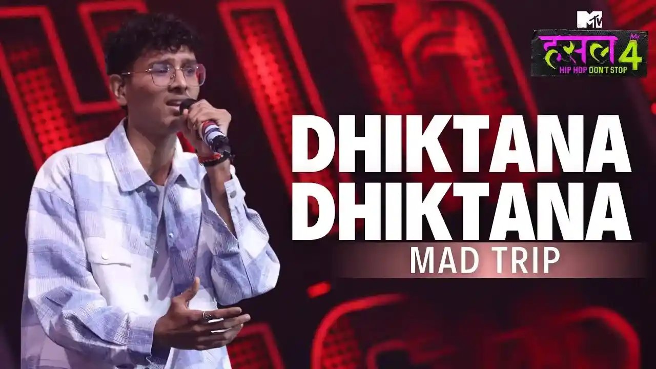 Dhiktana-Dhiktana---The-Hustle-Flip-Song-Poster-MTV-Hustle-4
