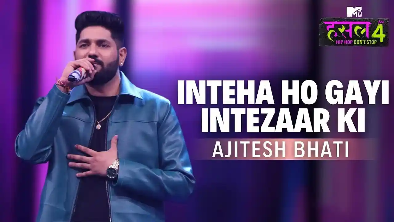 Inteha-Ho-Gayi-Intezaar-Ki---The-Hustle-Flip-Song-Poster-MTV-Hustle-4