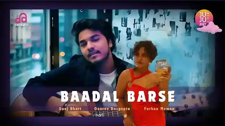 बादल बरसे Baadal Barse Lyrics – Saaj Bhatt