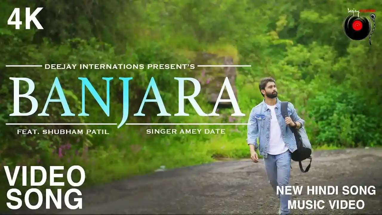 Banjara Lyrics Song Cover Picture | Amey Date, Anuj Bhatt