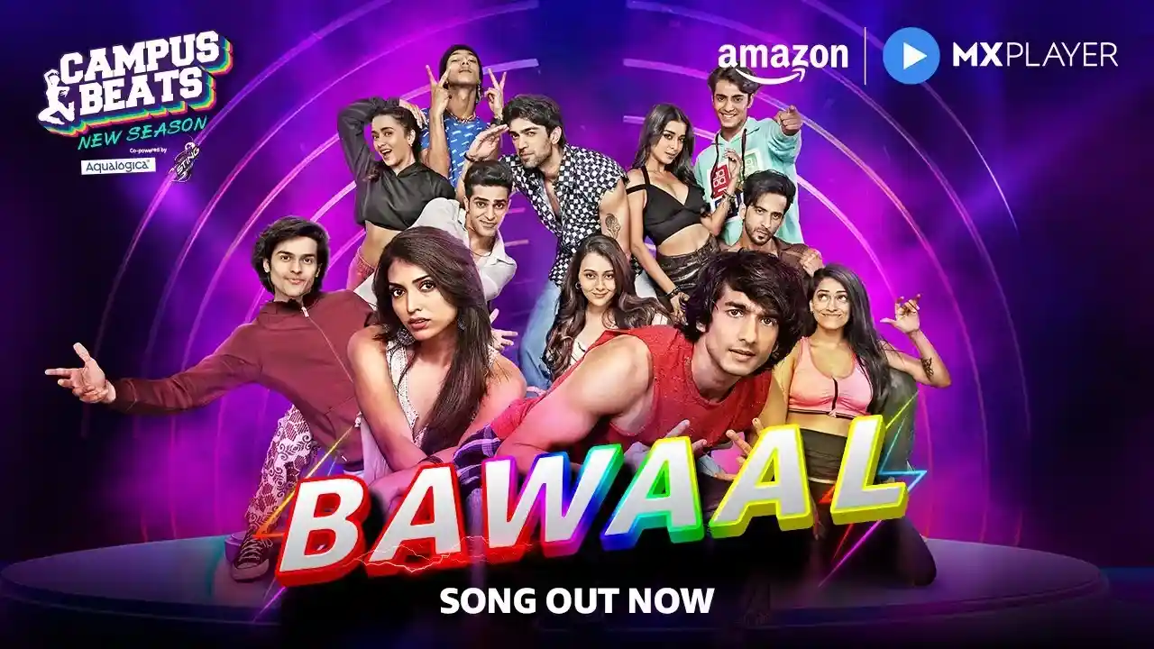 बवाल Bawaal Lyrics – Campus Beats S4 Web Series 2024