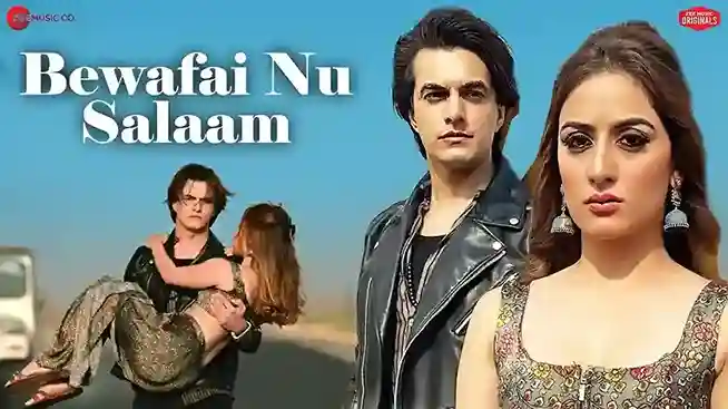 बेवफाई नू सलाम Bewafai Nu Salaam Lyrics – Raj Barman, Mohsin Khan, Uditi Singh