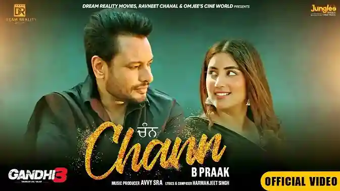 Chann Lyrics – B Praak, New Punjabi Song 2024