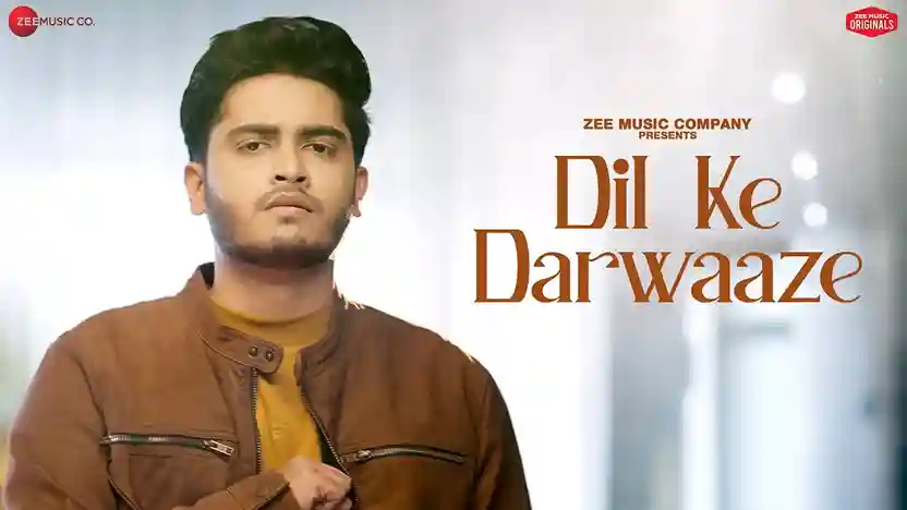 खुले हैं दिल के दरवाजे Dil Ke Darwaaze Lyrics – Soham Naik