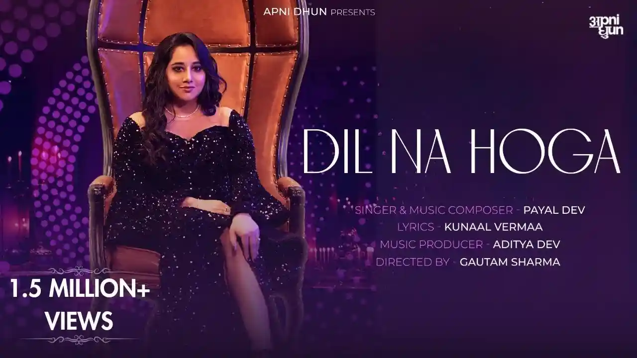 Dil Na Hoga Cover Picture | Payal Dev