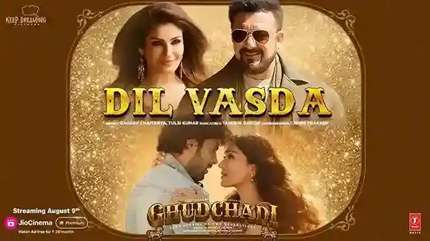 दिल वसदा Dil Vasda Lyrics – Sanjay Dutt, Raveena Tandon