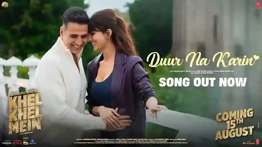 दूर ना करीं Duur Na Karin Lyrics – Vishal Mishra, Akshay Kumar