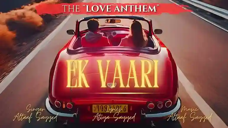 जे एक वारी Ek Vaari Lyrics – Altaaf Sayyed