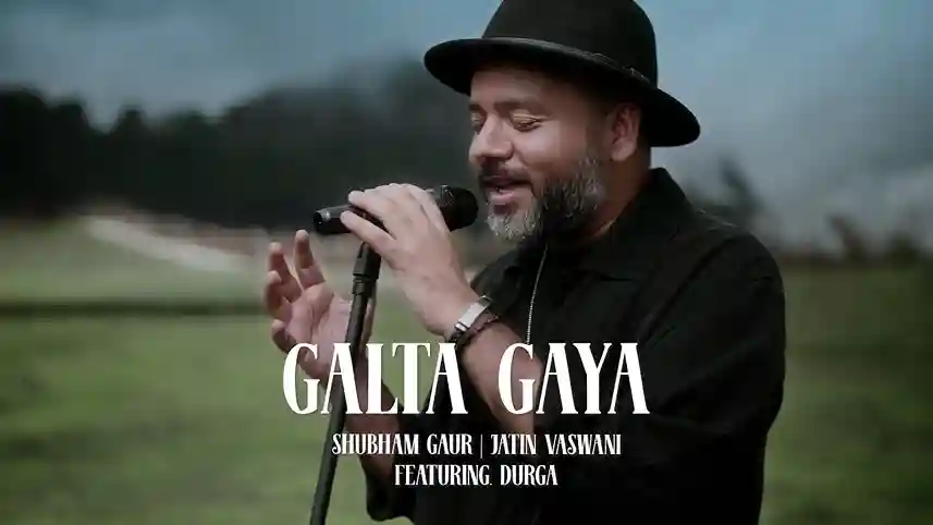 गलता गया मैं Galta Gaya Lyrics – Shubham Gaur