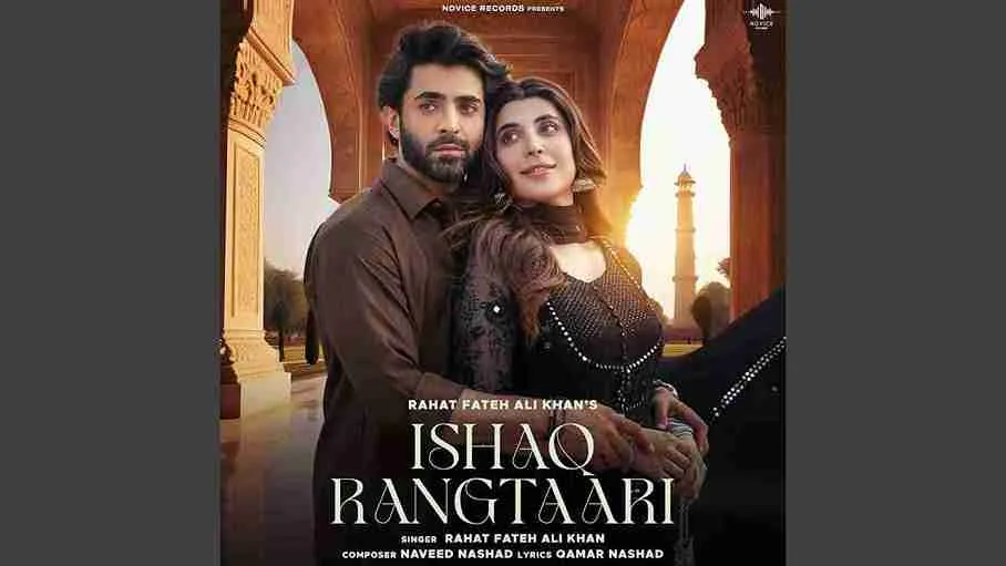 इश्क रंगतारी Ishaq Rangtaari Lyrics – Rahat Fateh Ali Khan