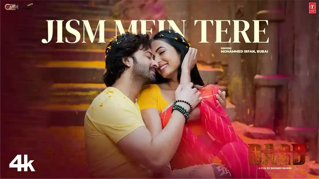 Jism Mein Tere Song Cover Picture | Shakib Khan, Sonal Chauhan