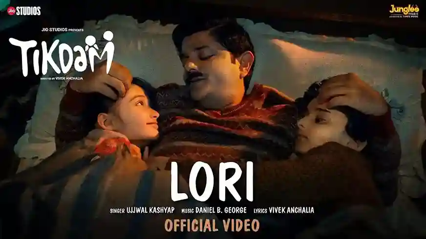 लोरी Lori Lyrics – Ujjwal Kashyap, Tikdam