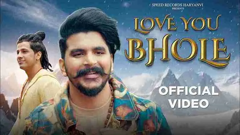 लव यू भोले Love You Bhole Lyrics – Gulzaar Chhaniwala