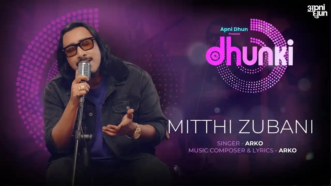 मीठी ज़ुबानी Mitthi Zubani Lyrics – ARKO