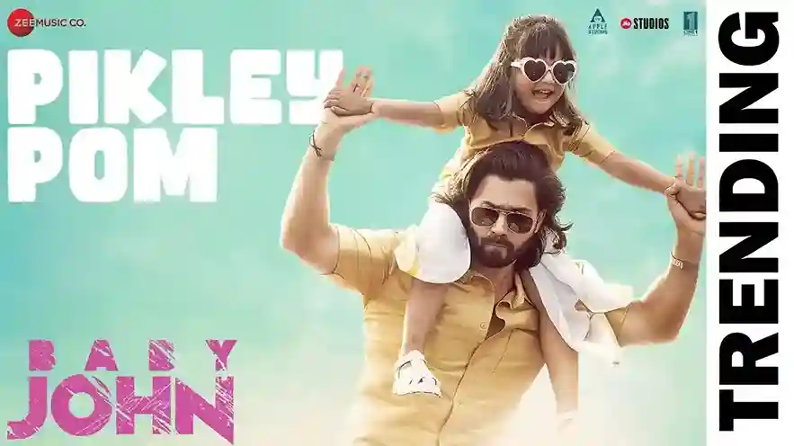 पिक्कीले पोम Pikley Pom Lyrics – Baby John Movie 2024