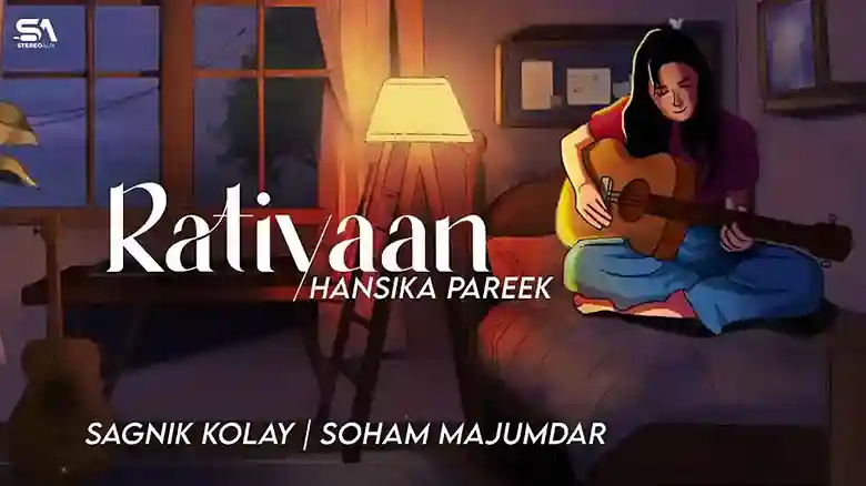 रतियाँ Ratiyaan Lyrics – Hansika Pareek