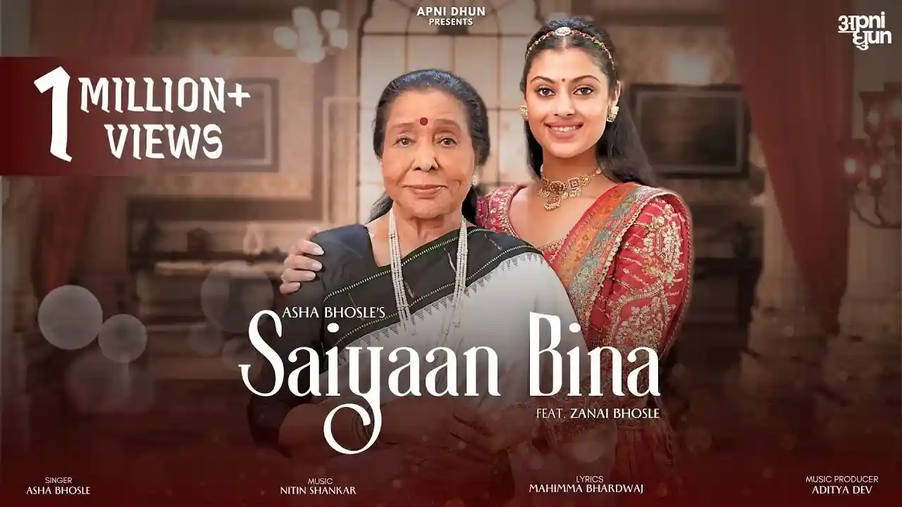 सैयां बिना Saiyaan Bina Lyrics – Asha Bhosle