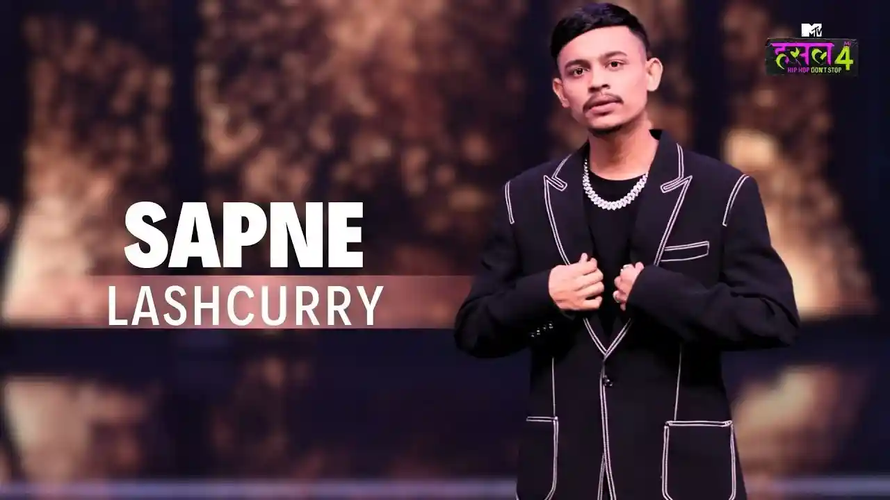 Sapne Lyrics Song Cover Picture | Lashcurry | MTV Hustle 4