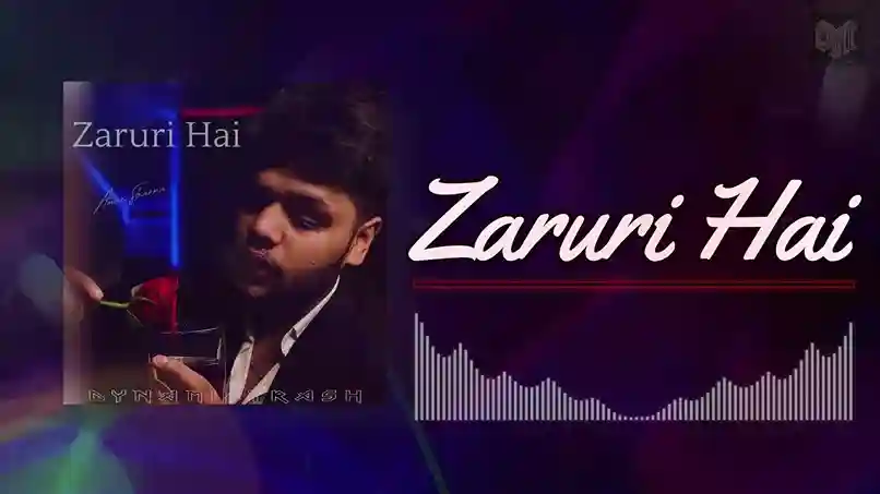 Zaruri Hai Song Cover Picture