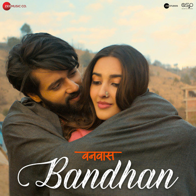 bandhan lyrics song Bandhan Song Lyrics By Sayeed Quadri is a New, Hindi, Song from Vanvaas Movie 2024. This song sung by Vishal Mishra, Palak Muchhal, Mithoon. Mithoon is the composer of this song. Bandhan is written by Sayeed Quadri. This Song is released under Music Label Zee Music Company on November 28, 2024. This Song is performed by Utkarsh Sharma, Simratt Kaur.